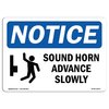 Signmission OSHA Notice Sign, 18" Height, Rigid Plastic, Sound Horn Advance Slowly Sign With Symbol, Landscape OS-NS-P-1824-L-18370